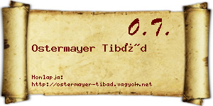 Ostermayer Tibád névjegykártya